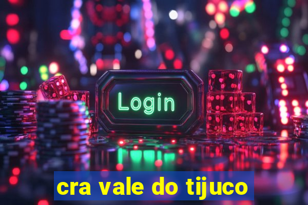 cra vale do tijuco